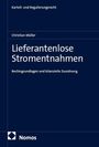 Text: "Kartell- und Regulierungsrecht. Christian Müller. Lieferantenlose Stromentnahmen. Rechtsgrundlagen und bilanzielle Zuordnung. Nomos." Dunkelblaues Cover.
