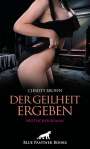 Christy Brown: Der Geilheit ergeben | Erotischer Roman, Buch