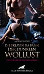 Text: "Angelique Corse, Die Sklavin im Bann der dunklen Wollust, Erotischer SM-Fantasy Roman, Blue Panther Books."  
Ein muskulöser Mann dominiert eine kniende Frau in Unterwäsche.