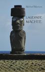 Michael Maniura: Lauernde Mächte, Buch