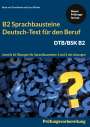 Rosa von Trautheim: Sprachbausteine Deutsch-Test für den Beruf (DTB) B2, Buch