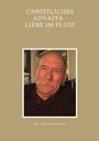 Bill Lindley: Christliches Advaita - Liebe im Fluss, Buch