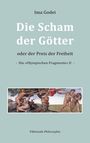 Ima Godei: Die Scham der Götter oder der Preis der Freiheit, Buch