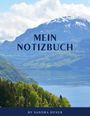 Sandra Huser: Mein Notizbuch, Buch