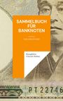 Notaphilist Vincent Hohne: Sammelbuch für Banknoten, Buch
