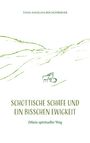 Tanja Angelina Bischofberger: Schottische Schafe und ein bisschen Ewigkeit, Buch