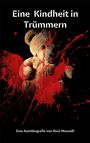 Roni Mouselli: Eine Kindheit in Trümmern Roni Mouselli, Buch