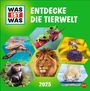 : WAS IST WAS Tierwelt Broschurkalender 2025, KAL