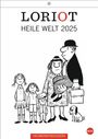 Loriot: Loriot Heile Welt Halbmonatskalender 2025, KAL