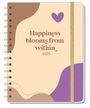 : Happiness blooms from within Spiral-Kalenderbuch A5 2025, Buch