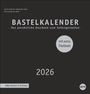 : Premium-Bastelkalender schwarz mittel 2026, KAL