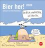 : Peter Butschkow: Bier her Postkartenkalender 2026, KAL