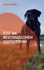 Silke Lüttmann: Tod im beschaulichen Augustfehn, Buch