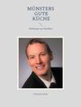 Christian Göcke: Münsters gute Küche, Buch