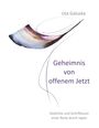 Uta Galuska: Geheimnis von offenem Jetzt, Buch