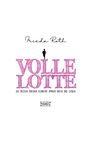 Frieda Roth: Volle Lotte, Buch
