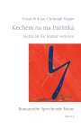Ursula W Ziegler: Kechem na ma Parimká, Buch