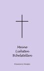 Rosemarie Stampa: Meine Liebsten Bibelstellen, Buch