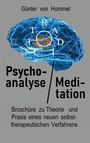 Günter von Hummel: Psychoanalyse / Meditation, Buch