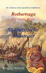 Wolfgang Schwerdt: Rotbartsaga, Buch