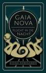 Aina Koregard: GAIA NOVA - Flucht in die Nacht, Buch