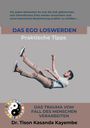 Tison Kasanda Kayembe: Das Ego loswerden, Buch