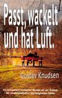 Gustav Knudsen: Passt, wackelt und hat Luft, Buch