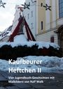 Ralf Walk: Kaufbeurer Heftchen II, Buch