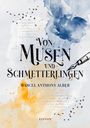 Marcel Anthony Alber: Von Musen und Schmetterlingen, Buch
