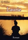 Kj Weiss: Laurie, Buch