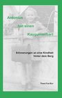Thesi Frei-Bur: Antonius hat einen Kaugummibart, Buch