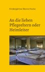 Kindergärtner Benno Hocke: An die lieben Pflegeeltern oder Heimleiter, Buch