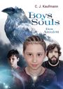 C. J. Kaufmann: Boys Souls, Buch