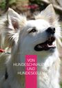 Ruth Senff: Von Hundeschnauzen und Hundeseelen, Buch