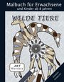 Sannah Hinrichs: Mandala Art Malbuch für Erwachsene und Kinder ab 8 Jahren - Wilde Tiere, Buch
