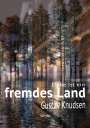 Gustav Knudsen: Liebe ist ein fremdes Land, Buch