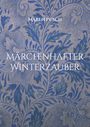Maren Pusch: Märchenhafter Winterzauber, Buch