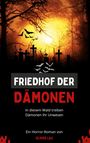 Oliver Lau: Friedhof der Dämonen, Buch