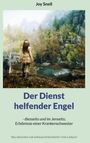 Joy Snell: Der Dienst helfender Engel, Buch