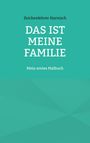 Zeichenlehrer Harnisch: Das ist meine Familie, Buch