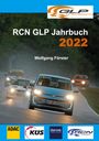 Wolfgang Förster: RCN GLP Jahrbuch 2022, Buch