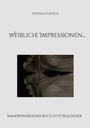 Hannes Hansen: Weibliche Impressionen..., Buch