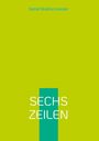 Detlef Brettschneider: Sechs Zeilen, Buch