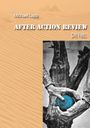 Michael Lapp: After Action Review, Buch