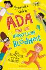 Franziska Gehm: Ada und die Künstliche Blödheit - Ein Roboter auf der Flucht, Buch