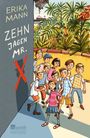 Erika Mann: Zehn jagen Mr. X, Buch