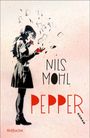 Nils Mohl: Pepper, Buch