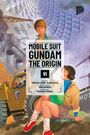 Yoshiyuki Tomino: Mobile Suit Gundam The Origin 06, Buch