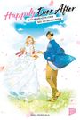 Miku Morinaga: Happily Ever After - Auch im nächsten Leben will ich dich heiraten 04, Buch