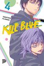 Tadatoshi Fujimaki: Kill Blue 4, Buch